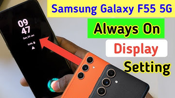 Samsung galaxy f55 5g me always on display setting kaise on kare /Always on display setting //