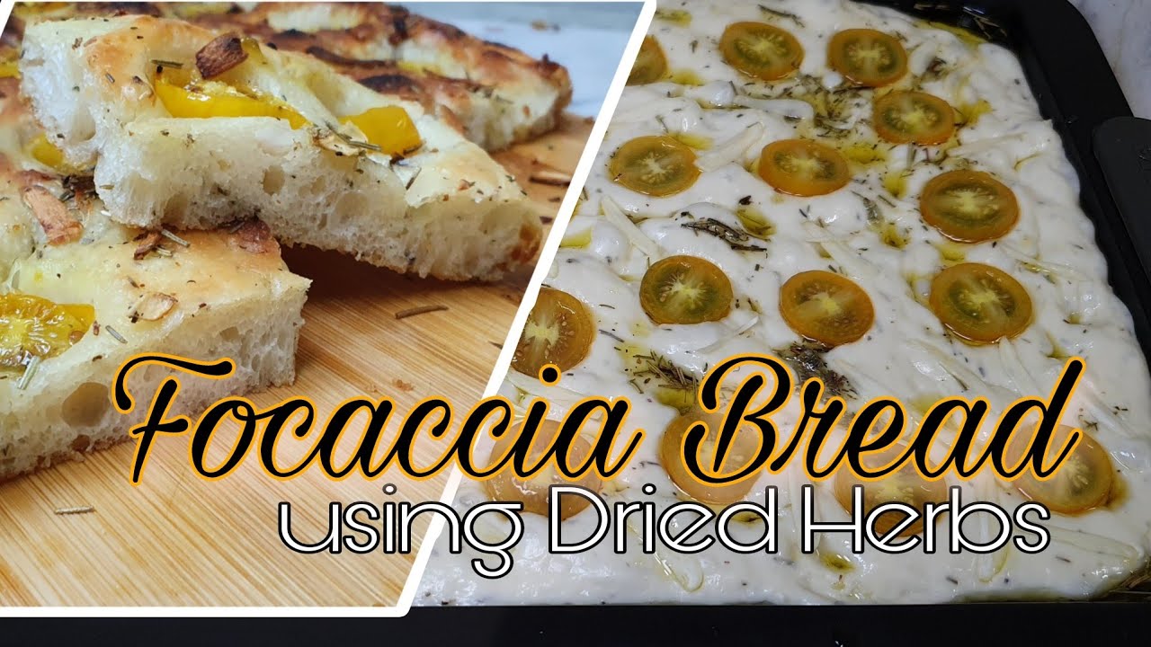 Focaccia Bread at home using dried herbs