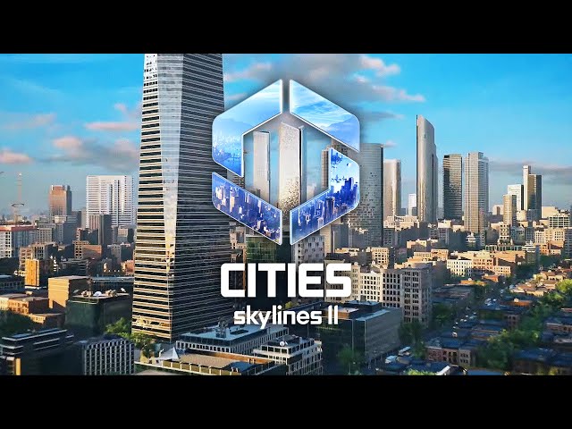 Cities: Skylines 2 Publisher Has Bad News About the Game's Launch