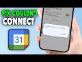 Fix Couldn't Connect You to the Video Call Google Meet (2026)