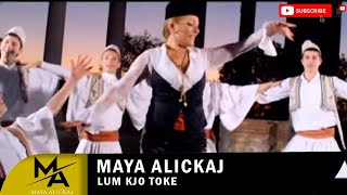 Maya Alickaj - Lum kjo toke  Resimi