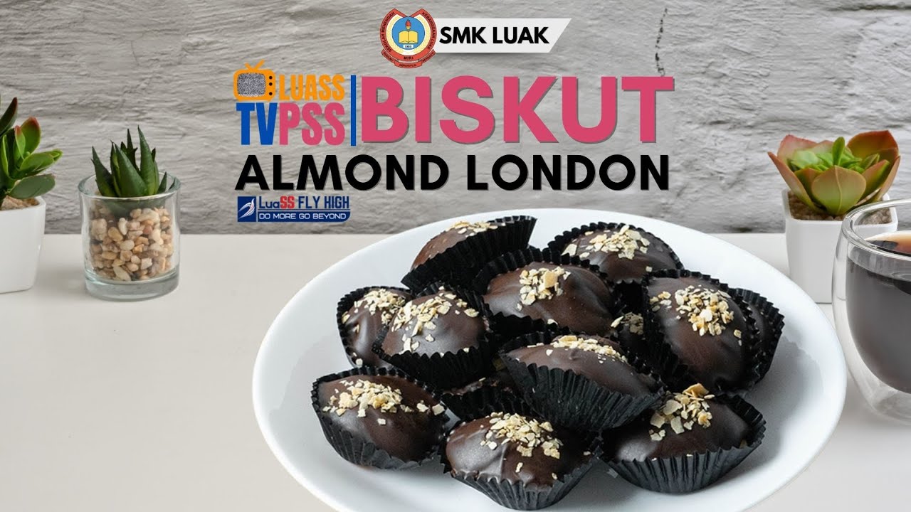 LUASS TVPSS EPISOD 13- BISKUT ALMOND LONDON