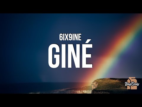 6ix9ine - GINÉ (Lyrics)