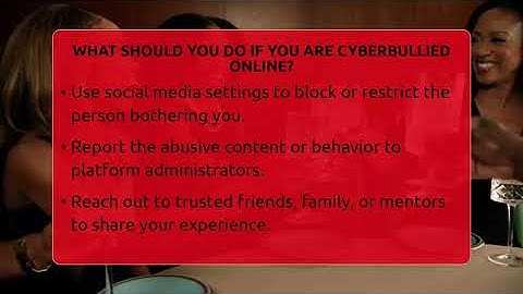 What Should You Do If You Are Cyberbullied Online? - Everyday-Networking