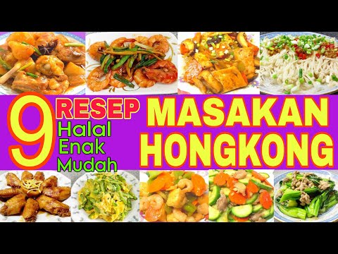 Bahan Makanan 9 RESEP MASAKAN HONGKONG SEHARI HARI  HALAL || KUMPULAN IDE RESEP MASAKAN HONGKONG @humairaharyu Yang Sangat Enak