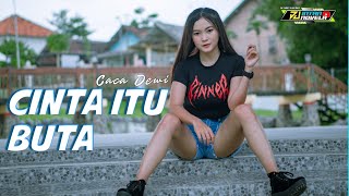 Dj CINTA ITU BUTA - DJ INTAN NOVELA feat 69 Project | Dj Minang Terbaru paling Enak Di Dengar class=