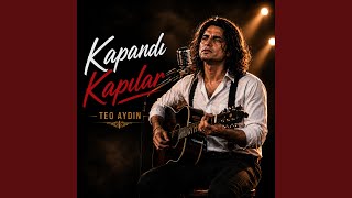 Kapandı Kapılar