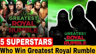 5 Huge Superstars Who Could Win 50 Man Greatest Royal Rumble Match 2018