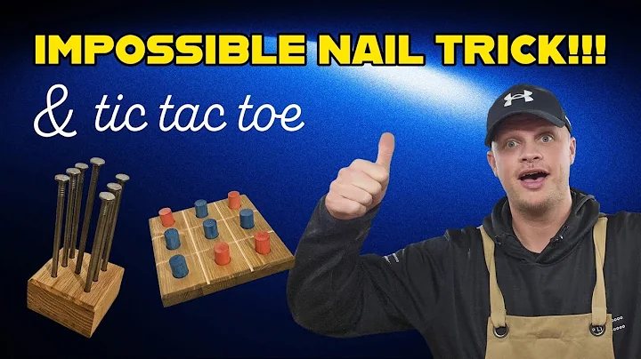 Mind-Blowing Balancing Nail Trick + Rustic Tic Tac Toe Build!