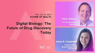 8am: Digital Biology: The Future of Drug Discovery Today
