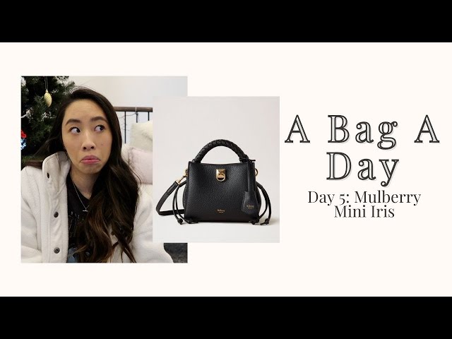 【MULBERRY】MINI IRIS SHOULDER BAG Mulberry Mini Iris | A Bag A Day: Day 5 - YouTube