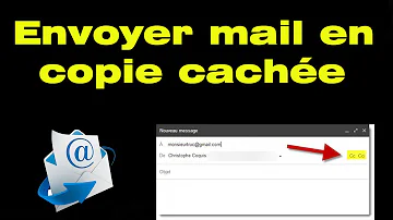 Comment savoir si un mail a été envoyé en copie cachée ?