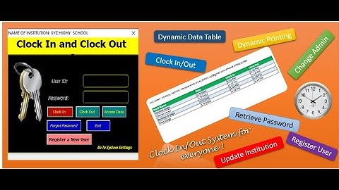 Institution Clock In - Clock Out System In VBA/EXCEL