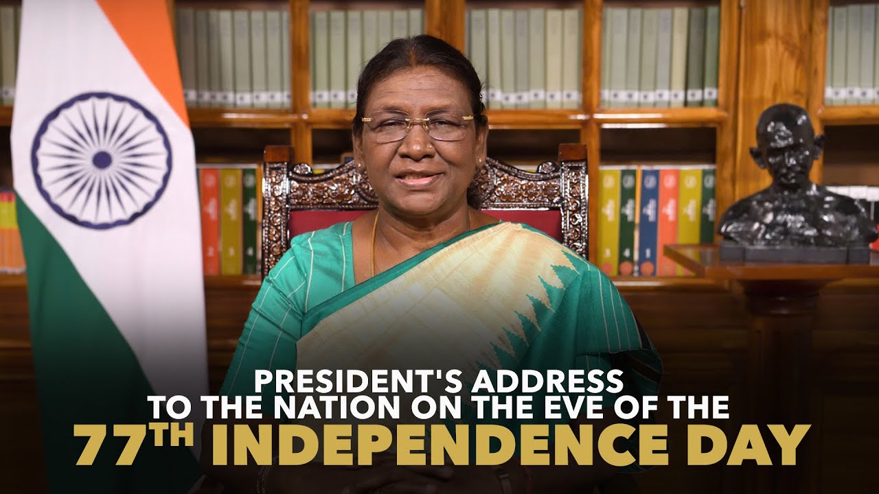 ⁣President Droupadi Murmu's address to the nation on the eve of the 77th Independence Day