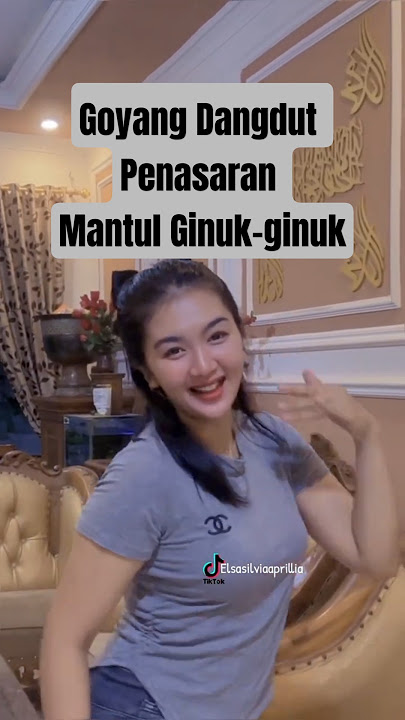 Goyang Dangdut |Tiktok: elsasilviaaprillia | Penasaran {Versi @dangdutelectone /cipt. Rhoma Irama)