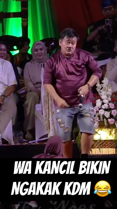 KDM NGAKAK LIAT WA KANCIL
