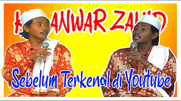 Kh. Anwar Zahid lawas sebelum terkenal di youtube