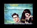 Jab tum akelay hoge bashir ahmed film  karwaan urdu   1964 1st on yt