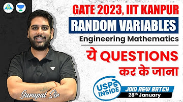 GATE 2023 | Random Variables | Engineering Maths | IIT Kanpur | ये Questions कर के जाना #gc_sir