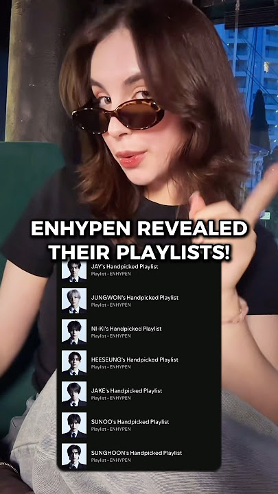 ENHYPEN MEMBERS’ SPOTIFY PLAYLISTS😳 Who’s ur match?! #kpop #enhypen #enhypenedit #heeseung #ni_ki