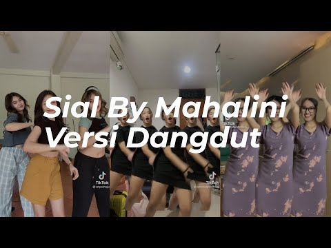 Goyang Sial By Mahalini Versi Dangdut - Tiktok Viral