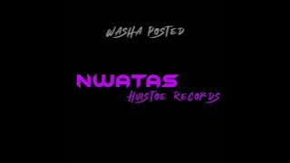 Nwatas - Huistoe Records