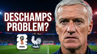 The 2026 World Cup Has a Deschamps Problem Nobody Wants To Talk About