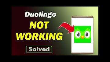 Fix Duolingo App Not Working Problem on Android
