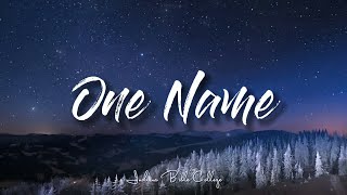 Video thumbnail of "One Name | IBC | Lyrics"