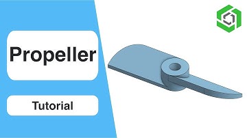 Propeller | Beginner Tutorial | Onshape