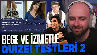 MEMREYİLDİZ BEGE VE İZMETLE QUIZEI TESTİ ÇÖZÜYORUZ #2