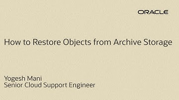 How to Restore Objects from Archive Storage in OCI