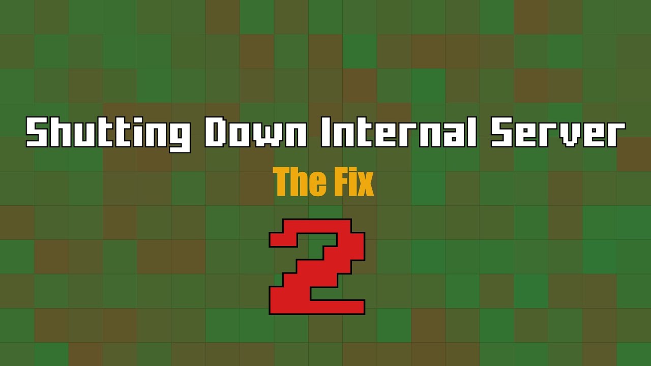 Follow Up To Fix Shutting Down Internal Server Forge Youtube Follow Up To Fix Shutting Down Internal Server Forge Youtube