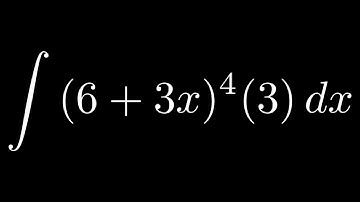Integral with u substitution (6 + 3x)^4(3)