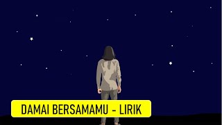 virzha - damai bersamamu / lirik