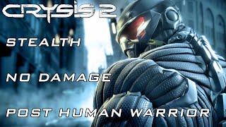 Crysis 2 Remastered - Stealth - No Damage - Post Human Warrior - Full Game