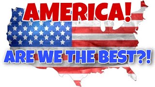 America! Are We The Best? || SOSReality