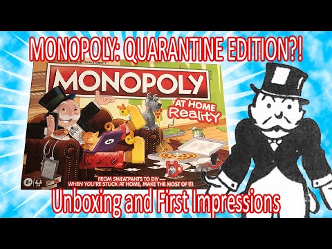 Monopoly: QUARANTINE EDITION?! "Monopoly: At Home Reality" Unboxing & First Impressions