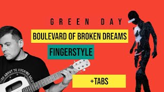 BOULEVARD OF BROKEN DREAMS - GREEN DAY РАЗБОР на ГИТАРЕ [fingerstyle+tabs]