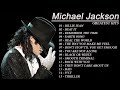 Michael jackson greatest hits 2022  the best songs of  king of pop full album