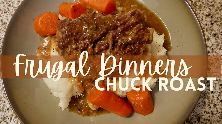 FRUGAL DINNERS | MEALS UNDER $10 | CHUCK ROAST DIN...