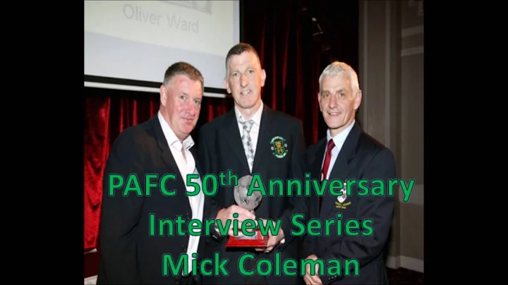 PAFC 50th Anniversary Interview Series - Mick Cole...