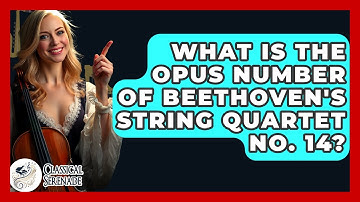 What Is The Opus Number Of Beethoven