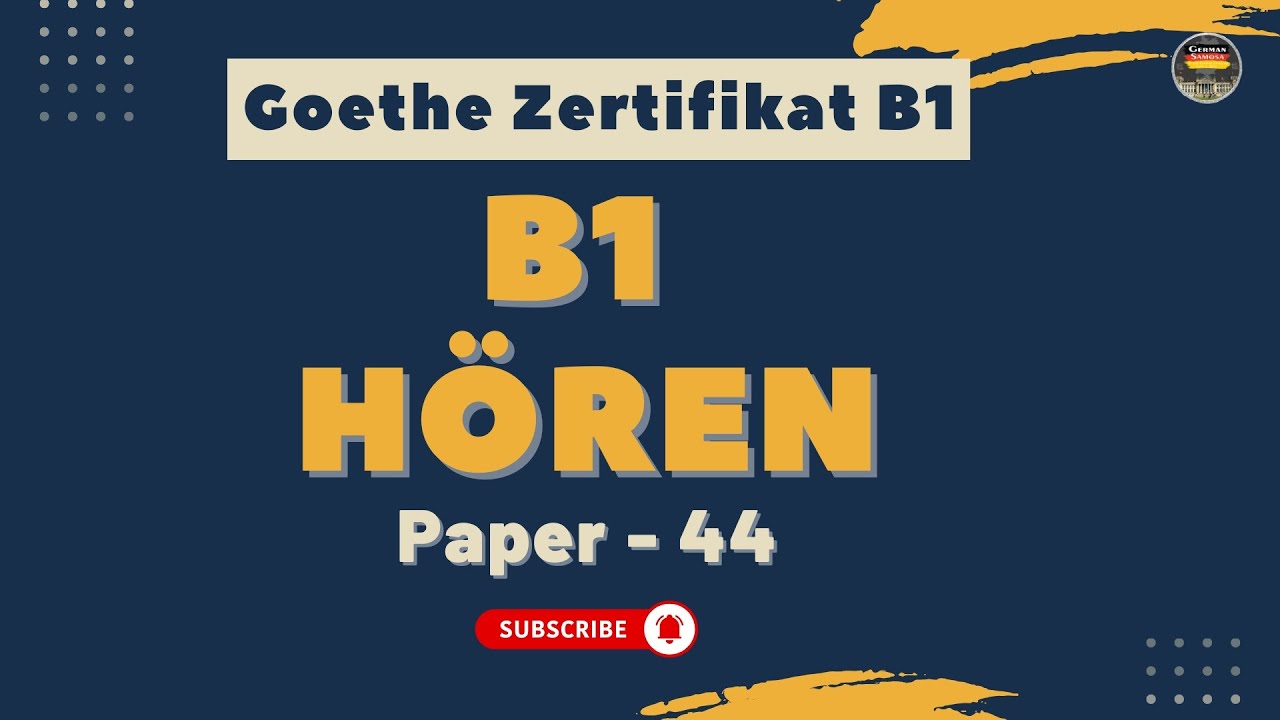 🎧 Goethe B1 Hören Übung || Paper - 44 ||  Prüfungsvorbereitung mit Lösungen