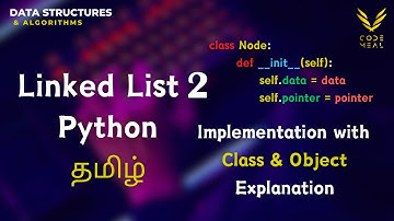 Linked List II - Python - Data Structures & Algorithms - Tamil