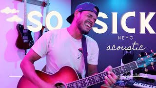 So Sick -  Neyo Acoustic Cover