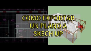 COMO IMPORTAR UN PLANO A SKECH UP 2021 - ETORRES