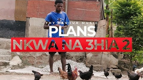 Thy Favour- PLANS (nkwa nehia 2) Official Video