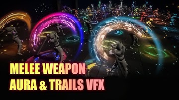 #Showcase | Melee Weapon Aura & Trails VFX - Stylized Anime/Cartoon Combat Effects Pack
