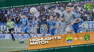 HIGHLIGHTS MATCH | PERSIB 3 - 1 PERSEBAYA | OFFICIAL PERSEBAYA